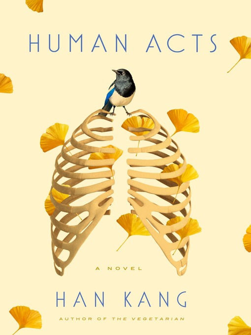Title details for Human Acts by Han Kang - Wait list
